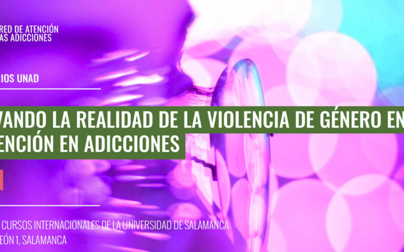 Jornada «Observando la realidad de la violencia de género en la intervención en adicciones»