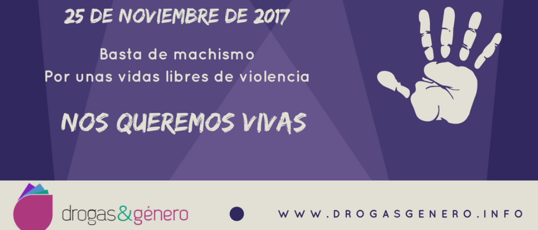 25 noviembre: Nos queremos vivas