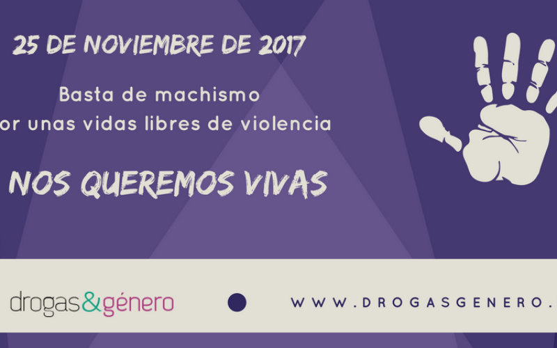 25 noviembre: Nos queremos vivas