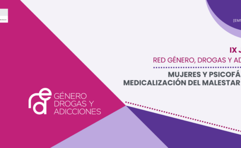MATERIALES – IX Jornada de la Red Género, Drogas y Adicciones: «Mujeres y psicofármacos: medicalización del malestar (parte II)»