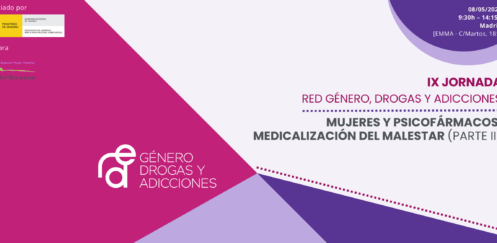 MATERIALES – IX Jornada de la Red Género, Drogas y Adicciones: «Mujeres y psicofármacos: medicalización del malestar (parte II)»