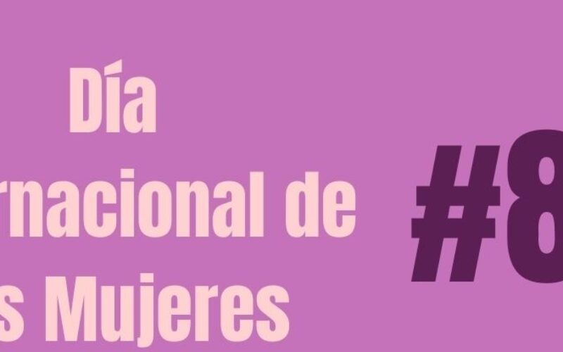 8 de marzo: feminismo, activismo y celebración