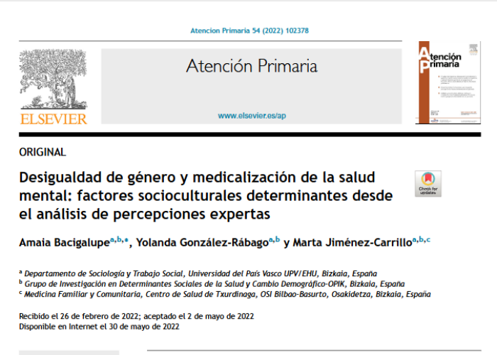 Bacigalupe, A., González-Rábago, Y. y Jiménez-Carrillo, M. (2022). Desigualdad de género y medicalización de la salud mental: factores socioculturales determinantes desde el análisis de percepciones expertas, Atencion Primaria, 54, 1-10.