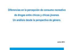 Diferencias en la percepción de consumo recreativo  de drogas entre chicos y chicas jóvenes.  Un análisis desde la perspectiva de género.