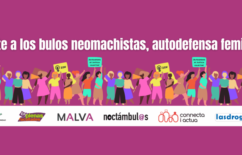 25N 2025: ¡Frente a los bulos neomachistas, autodefensa feminista!