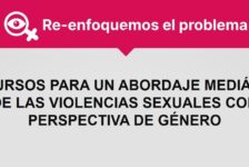 Recursos para un abordaje mediático de las violencias sexuales con perspectiva de género