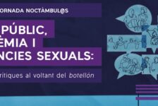 VIII Jornada Noctàmbul@s: “Espai públic, pandèmia i violències sexuals: reflexions crítiques al voltant del botellón”