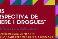 Nova edició del Curs “Perspectiva de gènere i drogues” – Barcelona, 26 i 28 abril