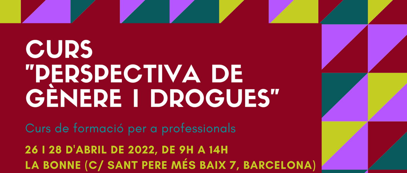 Nova edició del curs "Perspectiva de gènere i drogues" // Barcelona