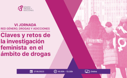 VI Jornada de la Red Género, Drogas y Adicciones – 27 de junio [10h – 13.30h / hora peninsular]