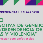 Nueva edición del Curso “Perspectiva de género, abuso / dependencia de drogas y violencia” // Madrid