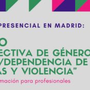 Nueva edición del Curso “Perspectiva de género, abuso / dependencia de drogas y violencia” – Madrid, 4 a 6 mayo