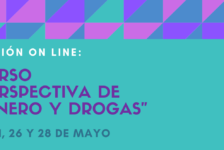 Curso “Perspectiva de género y drogas” – on line