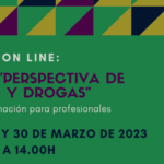 Nueva edición del Curso “Perspectiva de género y drogas” // On line