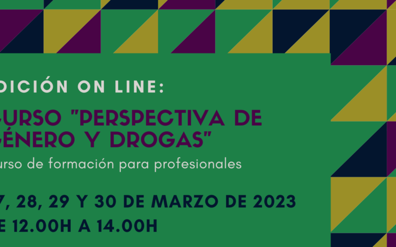 Nueva edición del Curso “Perspectiva de género y drogas” – on line