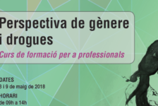 Curs “Perspectiva de gènere i drogues” – 8 i 9 maig 2018, Barcelona