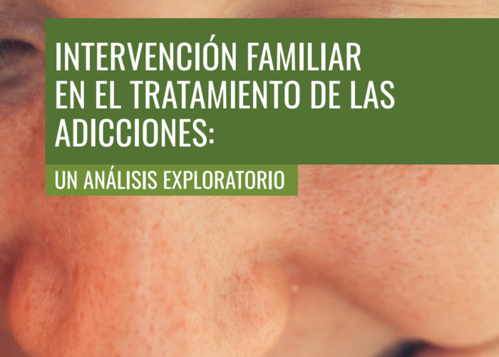 Intervención familiar en el tratamiento de adicciones: un análisis exploratorio