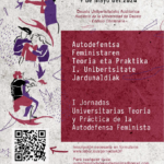 I Jornadas Universitarias. Teoría y práctica de la Autodefensa feminista // Bilbao