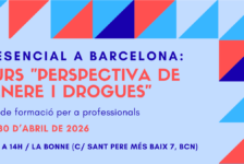 Nova edició del Curs “Perspectiva de gènere i drogues” – Barcelona, 28 i 30 d’abril