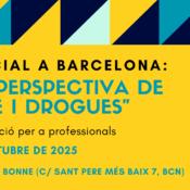 Nova edició del Curs “Perspectiva de gènere i drogues” – Barcelona, 26 i 28 de maig