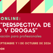 Nueva edición del Curso “Perspectiva de género y drogas” – online – 2026