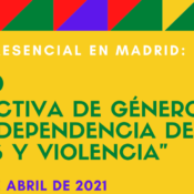 Nueva edición del Curso “Perspectiva de género, abuso / dependencia de drogas y violencia” – Presencial en Madrid