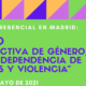 Nueva edición del Curso “Perspectiva de género, abuso / dependencia de drogas y violencia” – Presencial en Madrid