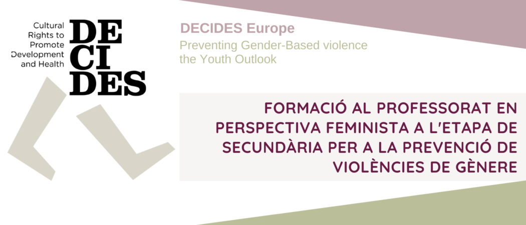 Formació per a professorat de secundària per a la prevenció de violències de gènere (projecte DECIDES)