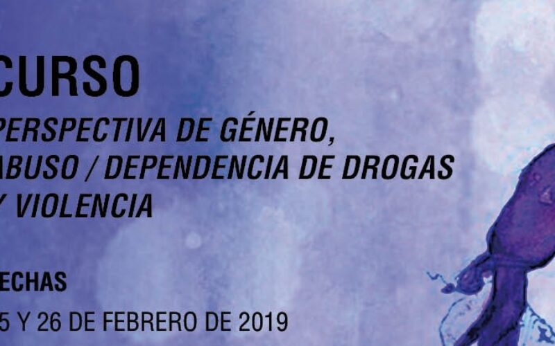 Curso “Perspectiva de género, abuso/dependencia de drogas y violencia” – Madrid, febrero 2019