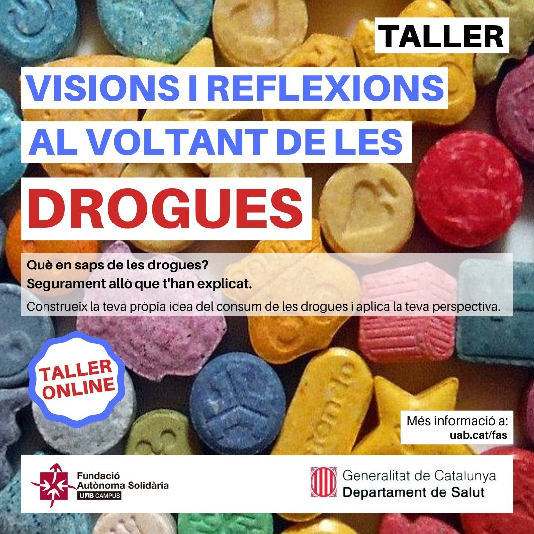 Taller: ‘Visions i reflexions al voltant de les drogues’ de FAS-UAB