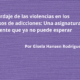 El abordaje de las violencias en los recursos de adicciones: Una asignatura pendiente que ya no puede esperar