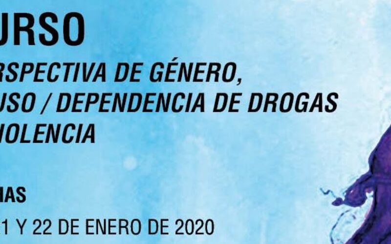 Curso “Perspectiva de género, abuso/dependencia de drogas y violencia” – Madrid, enero 2020