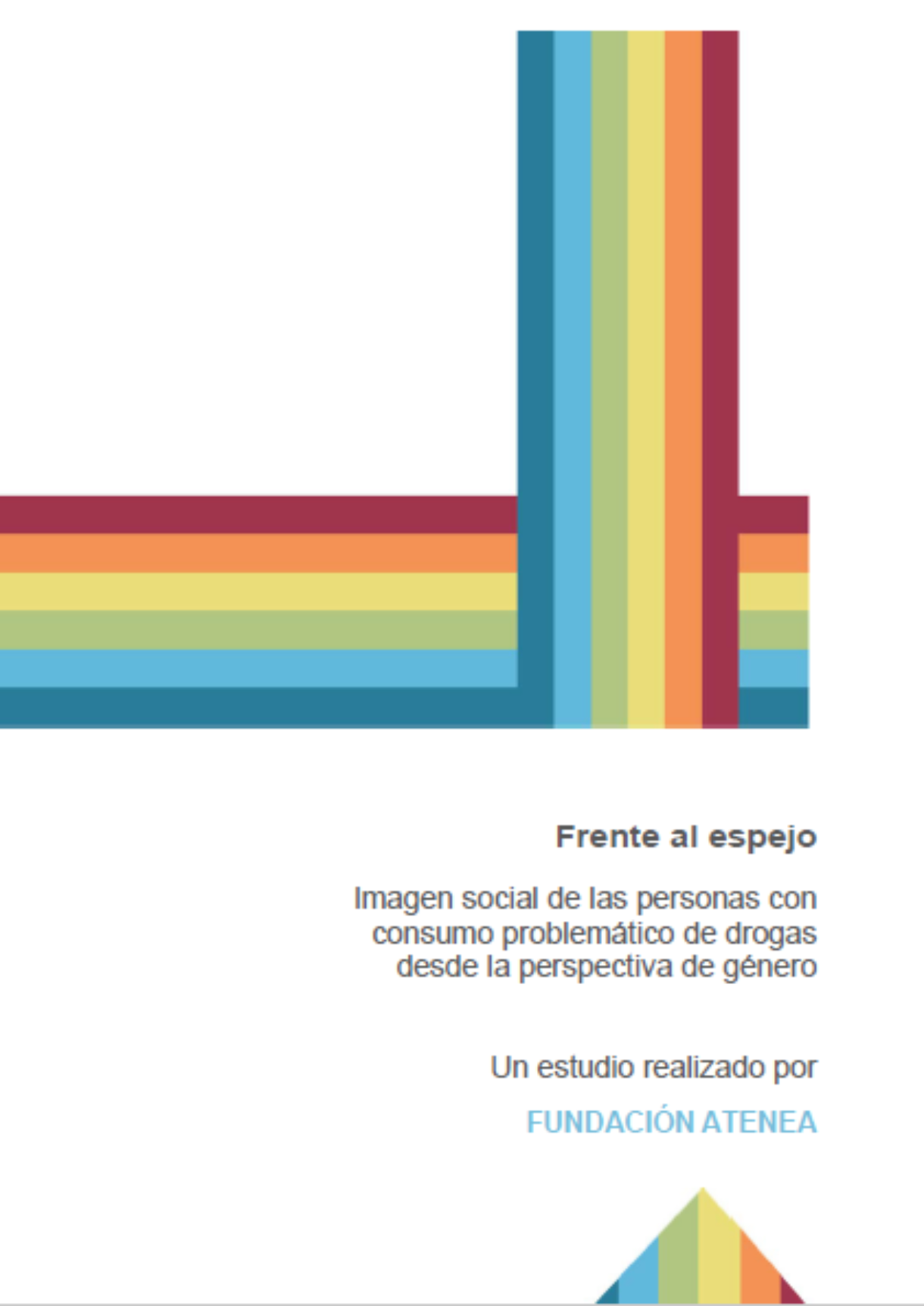 Frente al espejo: Imagen social de las personas con consumo problemático de drogas desde la perspectiva de género