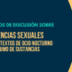 Grupos de discusión sobre violencias sexuales en contextos de ocio nocturno y consumo de sustancias [8 y 9 de julio, online]