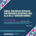 Curso “Violencias sexuales con presencia de drogas: más allá de la ‘sumisión química’” // On line