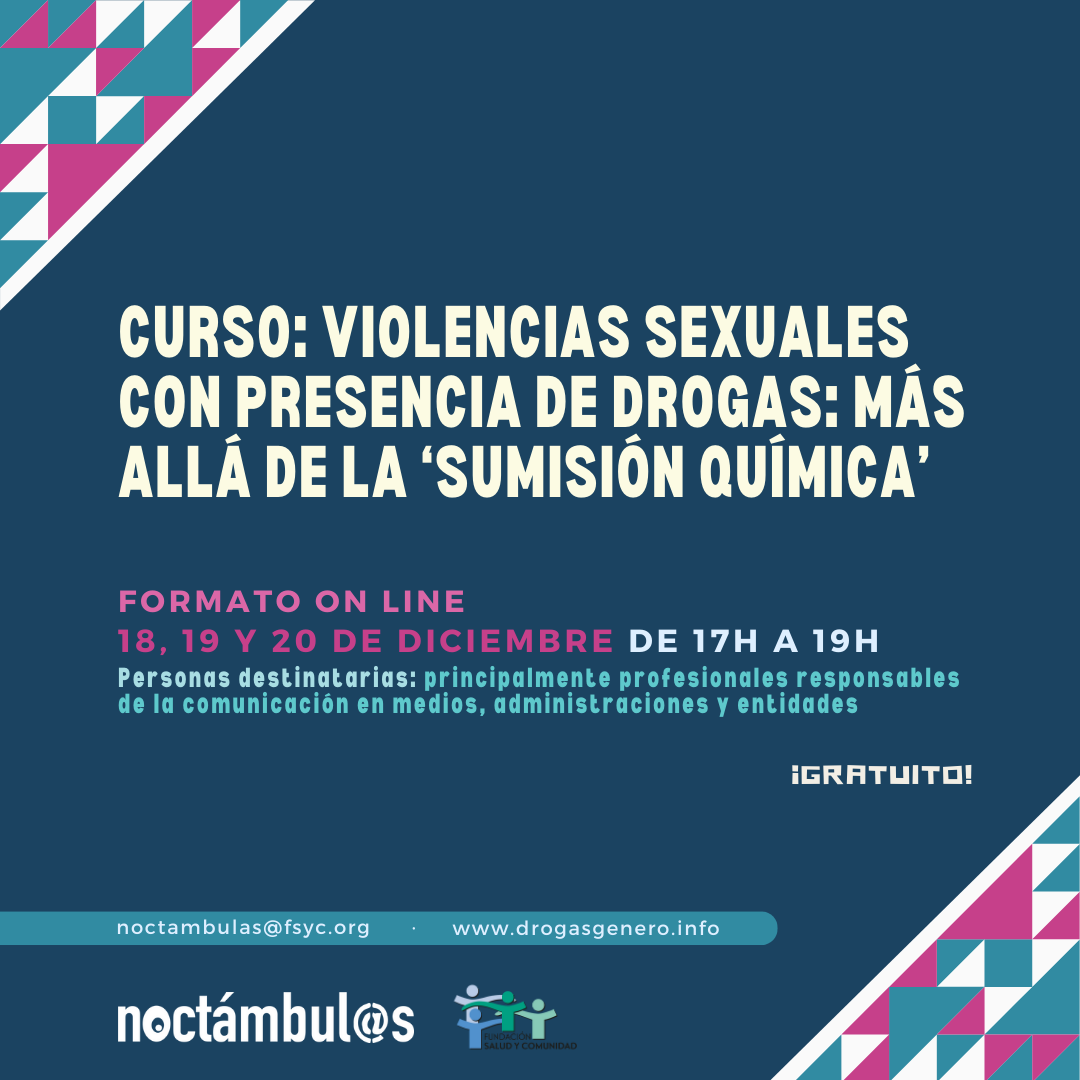 Curso “Violencias sexuales con presencia de drogas: más allá de la ‘sumisión química’” // On line