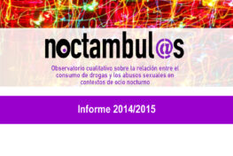 2º Informe Noctámbul@s sobre la relación entre el consumo de drogas y las violencias sexuales en espacios de ocio nocturno