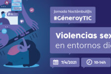 Jornada Noctámbul@s: #GéneroyTIC – Violencias sexuales en entornos digitales