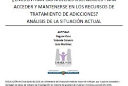 ¿Encuentran las mujeres obstáculos para acceder y mantenerse en los recursos de tratamiento de adicciones? Análisis de la situación actual