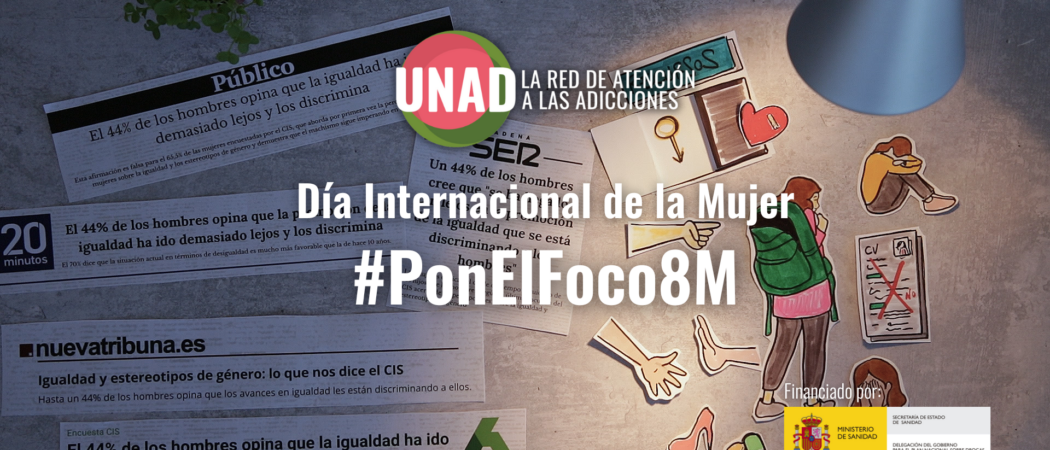 8M: FSC llama a la sociedad a «poner el foco» en la realidad de las mujeres con adicciones