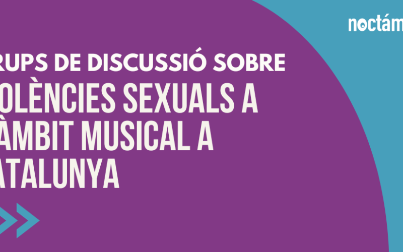 Grup de discussió sobre violències sexuals en l’àmbit musical a Catalunya