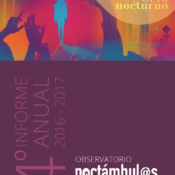 4º Informe Noctámbulas 2016/17, ¡ya on line!