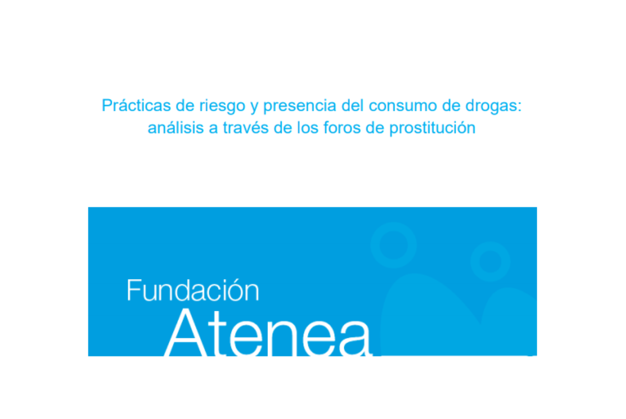 Prácticas de riesgo y presencia del consumo de drogas: análisis a través de los foros de prostitución