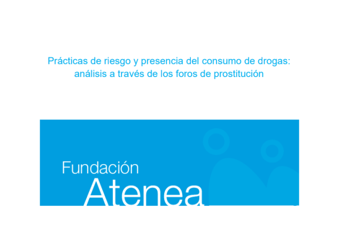 Prácticas de riesgo y presencia del consumo de drogas: análisis a través de los foros de prostitución