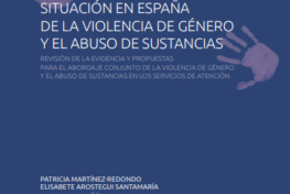 Situación en España de la violencia de género y el abuso de sustancias