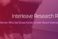 Informe de la investigación INTERLEAVE sobre mujeres que usan drogas y violencia de género