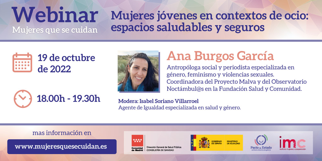 Webinar "Mujeres jóvenes en contextos de ocio: espacios saludables y seguros" - Programa 'Mujeres que se cuidan' // On line