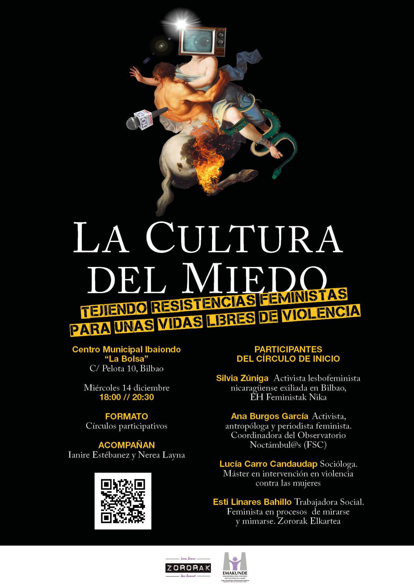 Jornada "La cultura del Miedo" - Zororak Elkartea // Bilbao