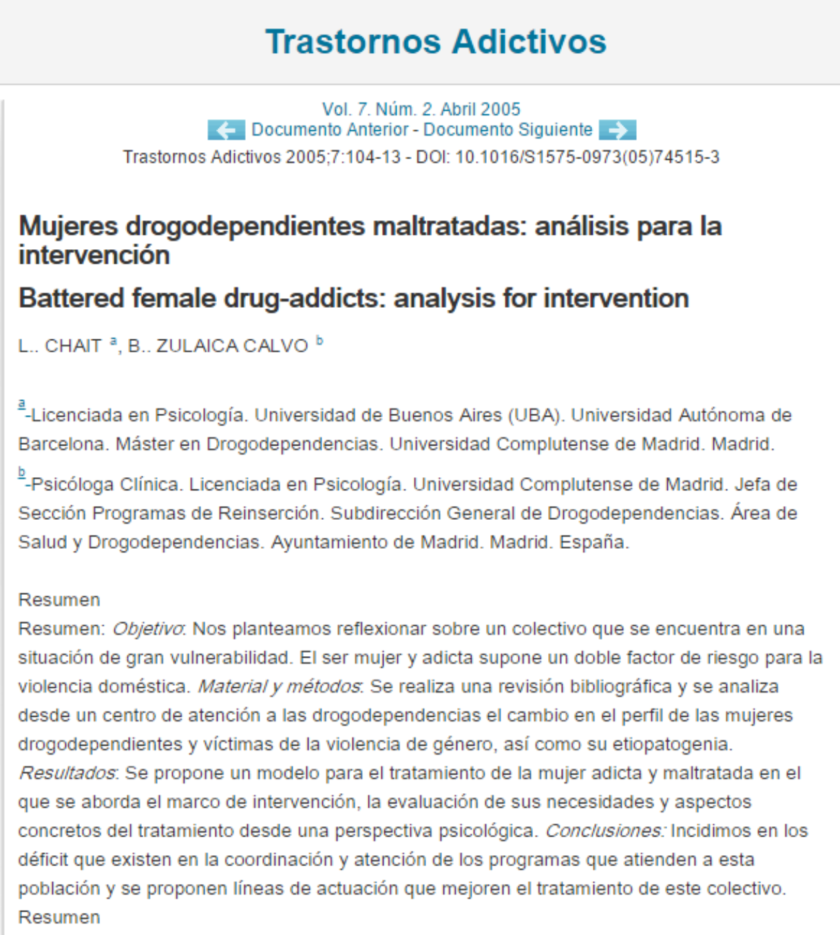 Chait, L. y Zulaica, B.: Mujeres drogodependientes maltratadas: análisis para la intervención