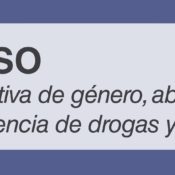 Curso “Perspectiva de género, abuso/dependencia de drogas y violencia”, 3-5 abril, Madrid